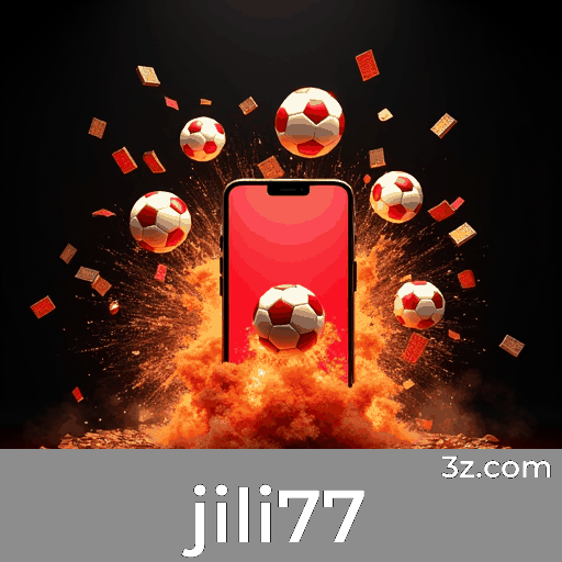 jili77: Cassino Online e Apostas com Pagamentos Rápidos